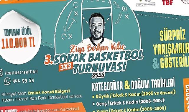 Ziya Berhan Kılıç Sokak Basketbol Turnuvası Kayıtları Başladı