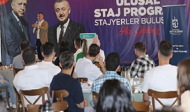 Büyükşehir stajyerleriyle buluşan Büyükakın; İdeallerinizden asla vazgeçmeyin