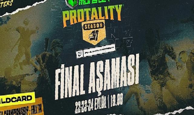 MONSTER PROTALITY Season 7 Final Aşaması, 22-23-24 Eylül’de Sizlerle