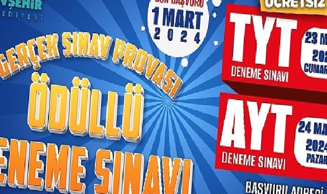 Nevşehir Belediyesi’nden TYT ve AYT sınavlarına hazırlanan gençler için gerçek sınav provası