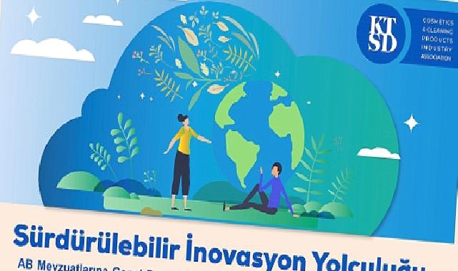 KTSD’nin Düzenlediği Sürdürülebilir İnovasyon Yolculuğu Konferansı 14 Mayıs’ta İstanbul’da