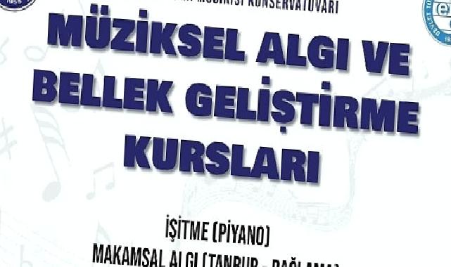 EÜ’den “Müziksel Algı ve Bellek Geliştirme Kursları”